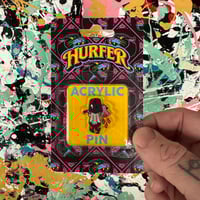 Image 1 of Executioner- Acrylic Pin